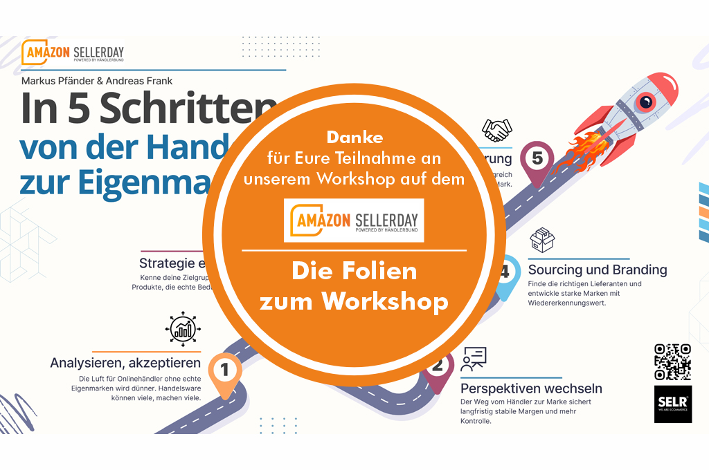 Die Folien zum Vortrag und Workshop von Andreas Frank und Markus Pfänder auf dem Amazon Seller Day 2024